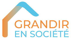Grandir en Société